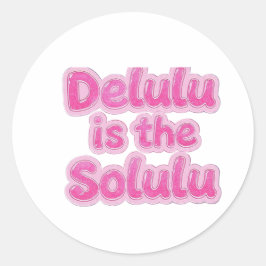 Redonda Delulu es el Solulu Pegatina de Purpurina Rosa | K