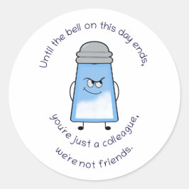 Redonda Divertido poema Salty Couplet Pegatina "No son ami