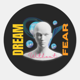 Redonda Dream Fear Classic Round Pegatina