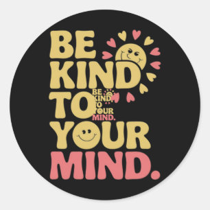 Redonda E Amar A Su Mente Pegatina De Salud Mental Positiv