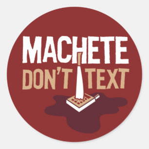 Redonda El machete no hace pegatina del texto