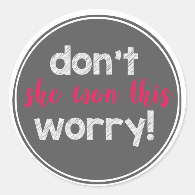 Redonda ella ganó este pegatina (Anverso)