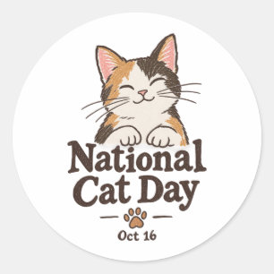 Redonda Feliz Día Nacional del Gato 2026 Pegatina para Señ