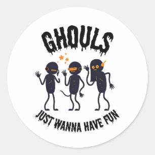 Redonda Ghouls solo quiere divertirse - Pegatina de Hallow