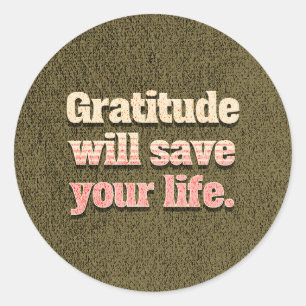 Redonda Gratitud con el paquete Save your Life pegatina