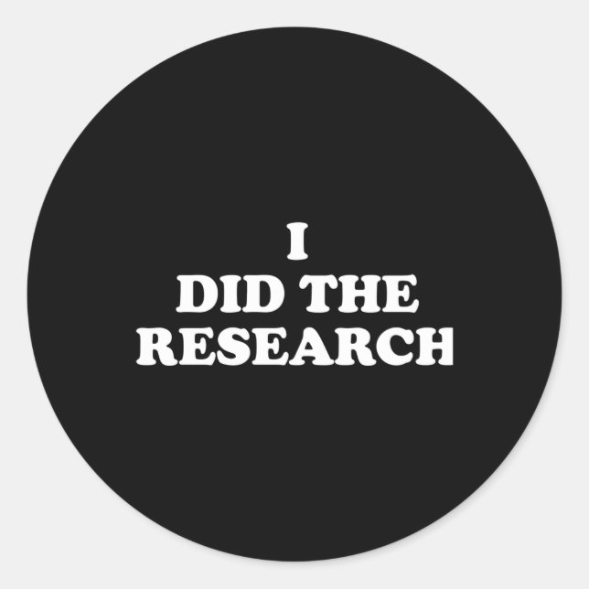 Redonda Hice El Pegatina De Investigación (Anverso)