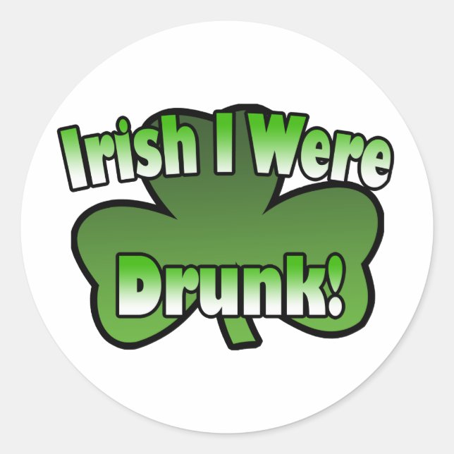 Redonda Irlandés, fui Pegatina ebrio (Anverso)