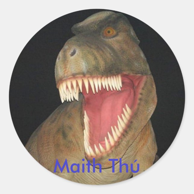 Redonda Maith Thú Dinosaur Reward pegatina (Anverso)