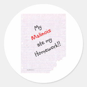 Redonda Malinois belga comió mi hogar - Pegatina