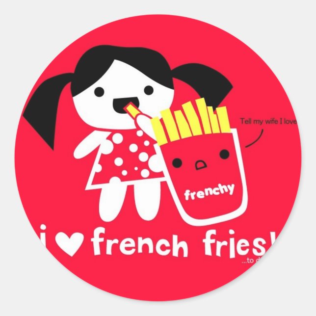REDONDA ME ENCANTA EL PEGATINA FRANCÉS FRIES (Anverso)