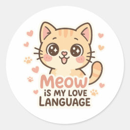 Redonda Meow es mi Pegatina de gatos del lenguaje de amor