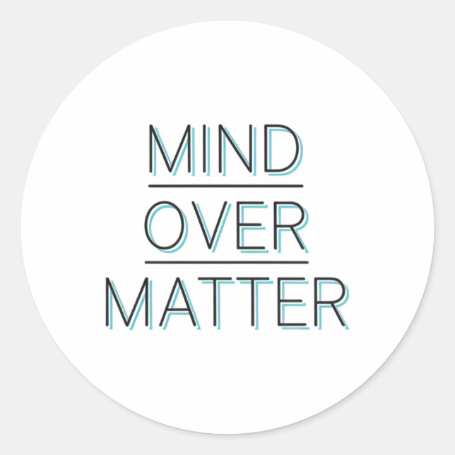 Redonda Mind Over Pegatina (Anverso)