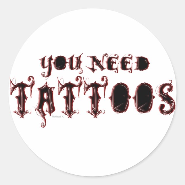 Redonda Necesitas Pegatina Tattoos (Anverso)
