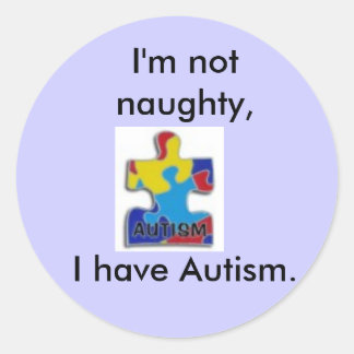Redonda No soy malo, tengo autismo. pegatina