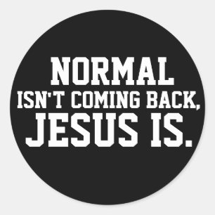 REDONDA NORMAL NO REGRESA, JESÚS ES PEGATINA