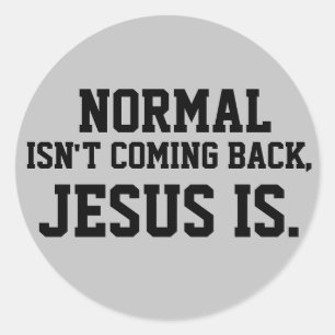 REDONDA NORMAL NO REGRESA, JESÚS ES PEGATINA