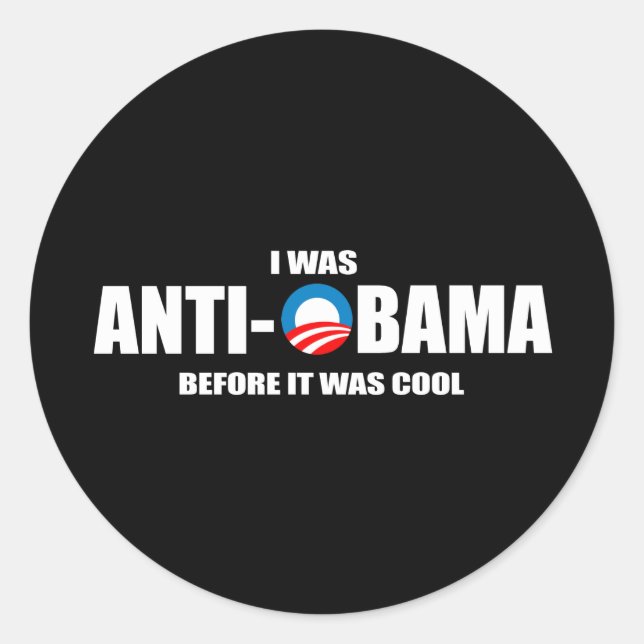 Redonda Pegatina anti-Obama parachoques - Yo era anti-Obam (Anverso)