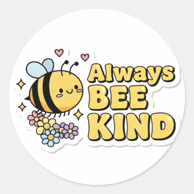 Redonda Pegatina BEE KIND siempre (Anverso)