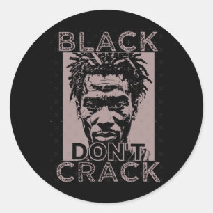 Redonda Pegatina Black Don't Crack 8