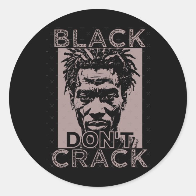 Redonda Pegatina Black Don't Crack 8 (Anverso)