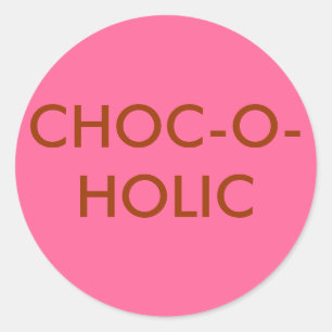 REDONDA PEGATINA CHOC-O-HOLIC