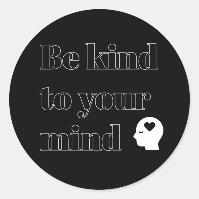 Redonda Pegatina circular Be Kind to Your Mind (Anverso)
