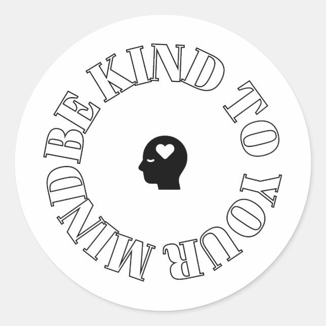 Redonda Pegatina circular Be Kind to Your Mind (Anverso)