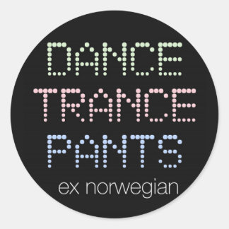 Redonda Pegatina Dance Trance Pants