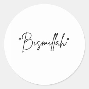 Redonda pegatina de "Bismillah" - Cita de fe islámica