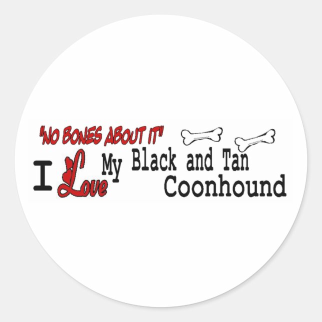 Redonda Pegatina De Black And Tan Coonhound (Yo Amo) (Anverso)