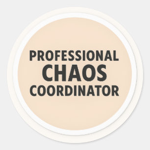 Redonda Pegatina de Coordinador de Caos Profesional