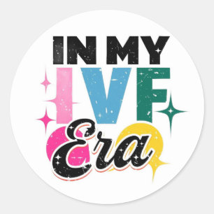 Redonda pegatina de "En mi era de la FIV"