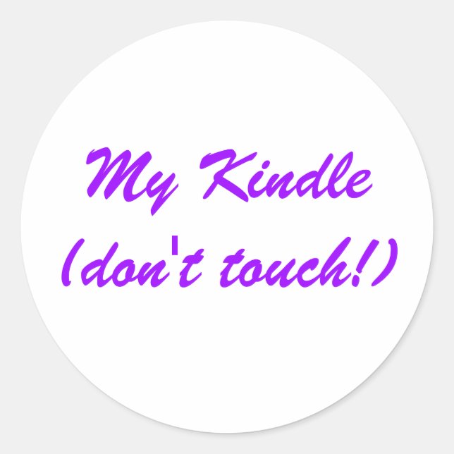 Redonda Pegatina de My Kindle (¡no toques!) (Anverso)