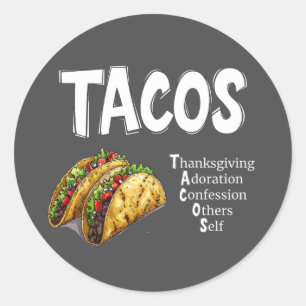 Redonda PEGATINA de oración TACOS
