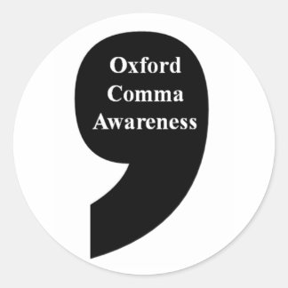 Redonda Pegatina de Oxford Comma Awareness