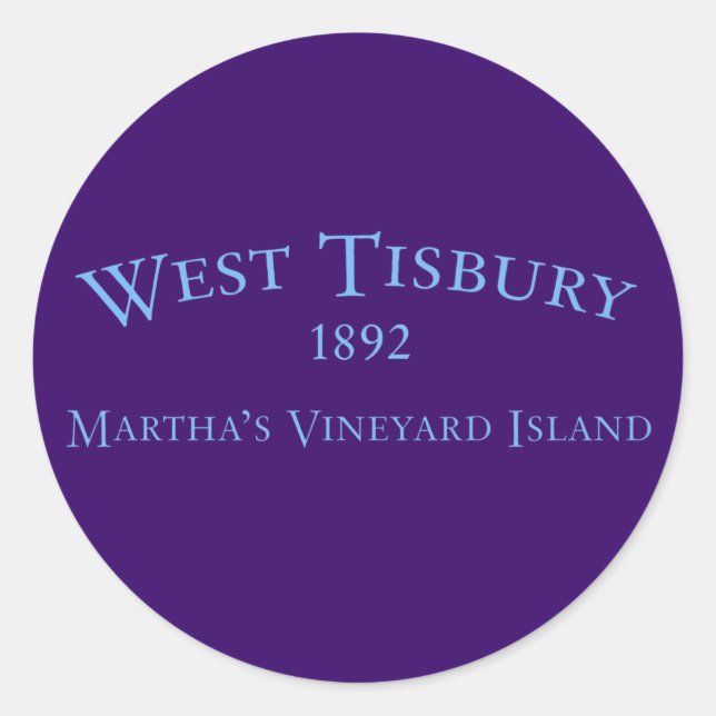 Redonda Pegatina de West Tisbury Incorporated 1892 (Anverso)