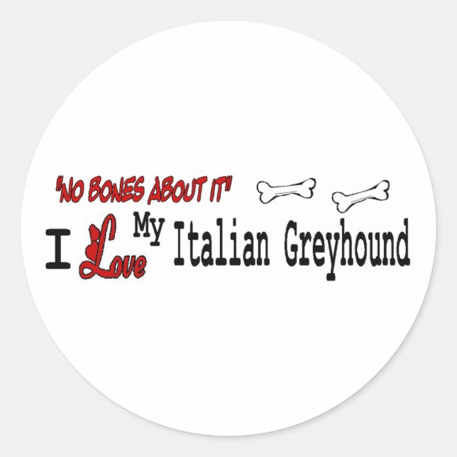 Redonda Pegatina del Greyhound italiano (I Love) (Anverso)
