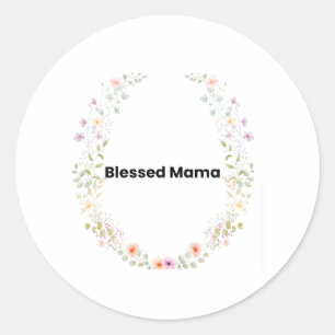Redonda Pegatina floral inspiradora de Mamá Bendita