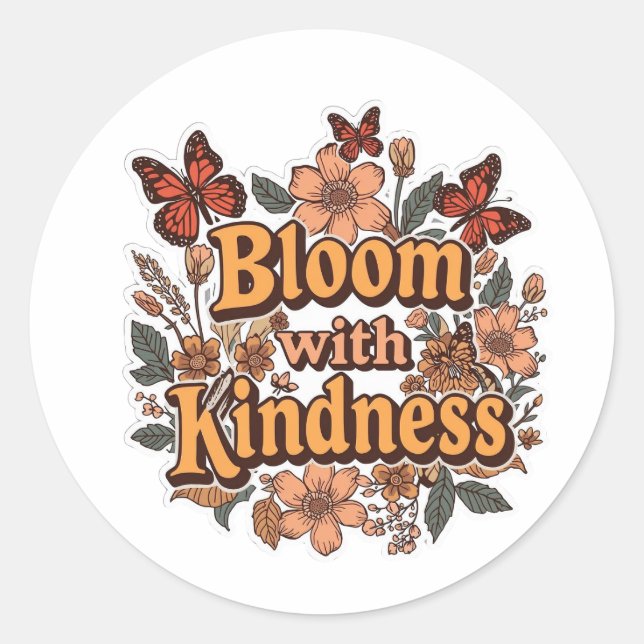 Redonda Pegatina floral retro Bloom With Kindness  (Anverso)