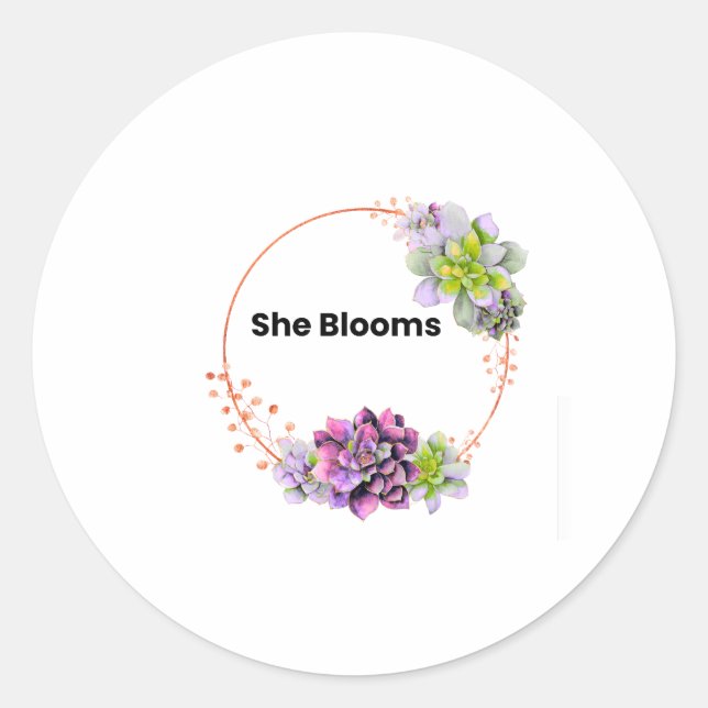 Redonda Pegatina inspiradora de flores femeninas She Bloom (Anverso)