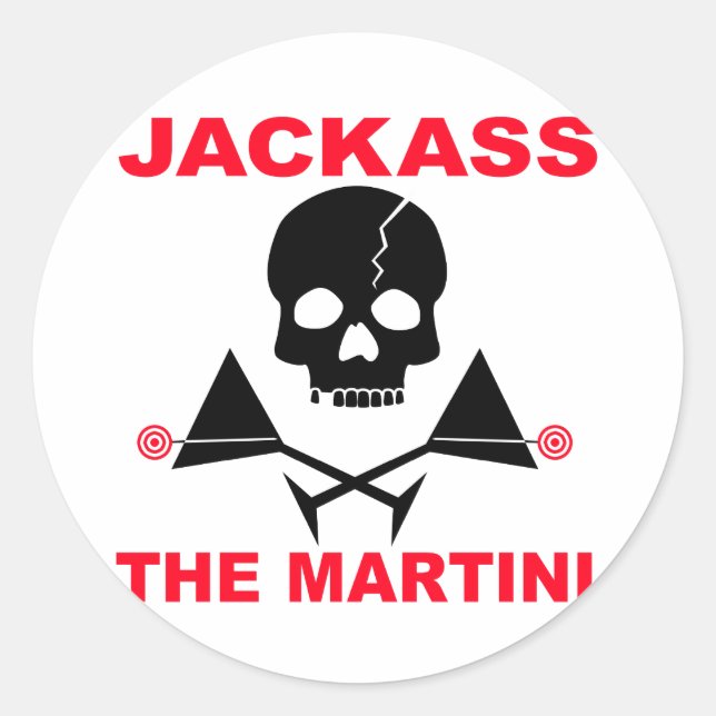 Redonda Pegatina - JACKASS, El Martini (Anverso)