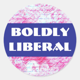 REDONDA PEGATINA LIBERAL BOLDLY
