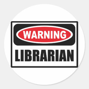 Redonda Pegatina LIBRARIAN de advertencia