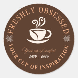 Redonda Pegatina para taza de café recién obsesionado
