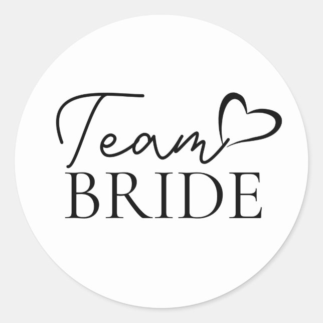 Redonda Pegatina Team Bride – Divertido Favor de Fiesta de (Anverso)