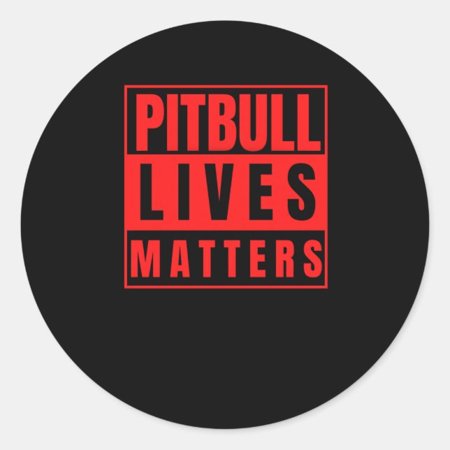 Redonda Pitbull vive - Pitbull Stuff Dog Lover Pegatina (Anverso)