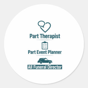 Redonda Planificador de Eventos Terapeuta Funeral Pegatina