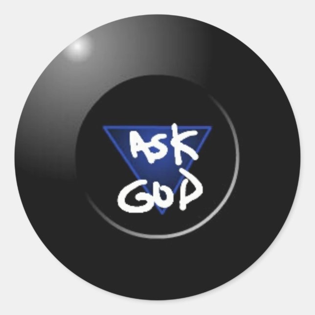 Redonda Pregúntele a Dios Mágico 8Ball pegatina (Anverso)