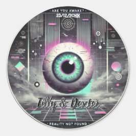 Redonda 👁️ "Realidad No Encontrada" Pegatina Extraño 👁️