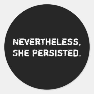 Redonda Sin Embargo, Persistió. Pegatina